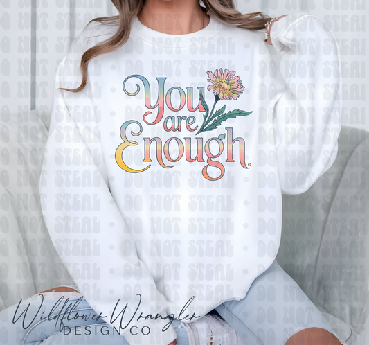 You are Enough