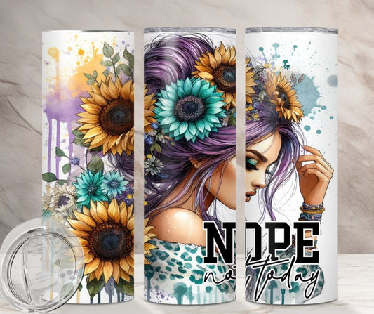 Nope Not Today - Teal Sunflower