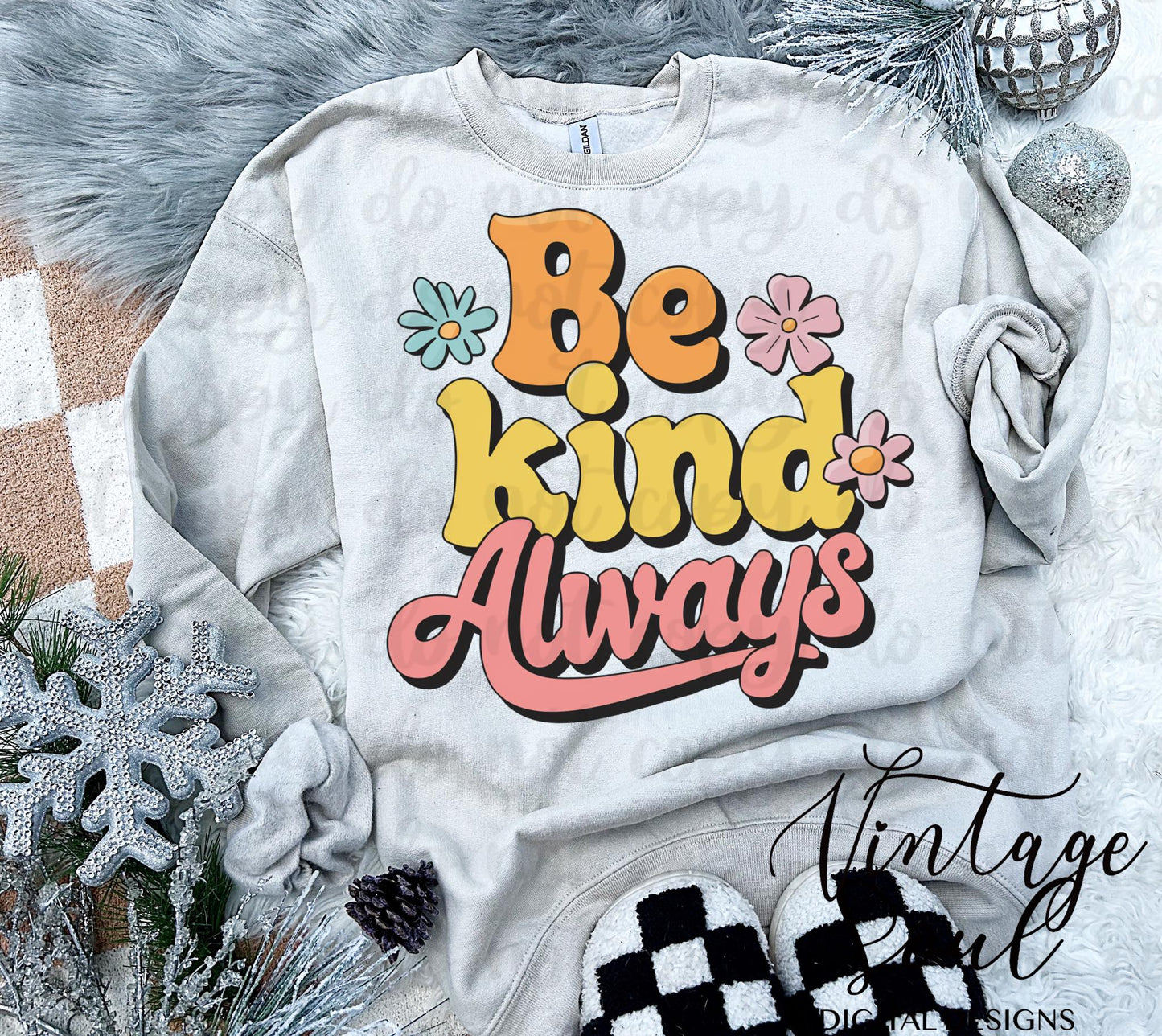 Be Kind Always Retro