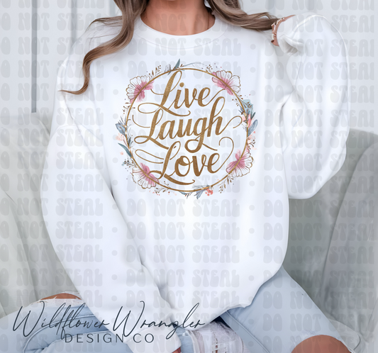 Live Laugh Love