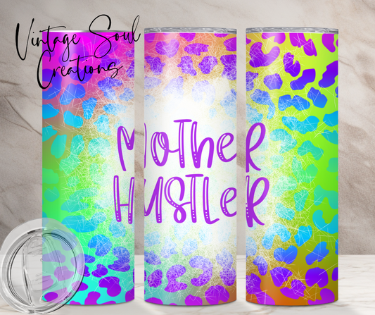 Neon Mother Hustler