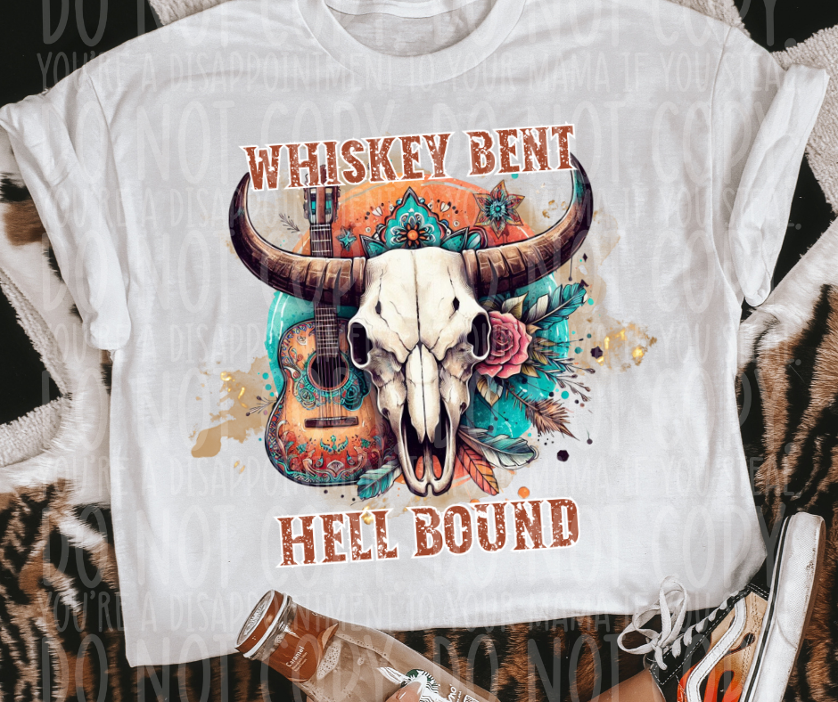 Whiskey Bent Hell Bound