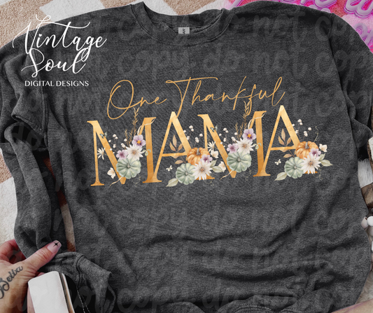 One Thankful Mama Floral